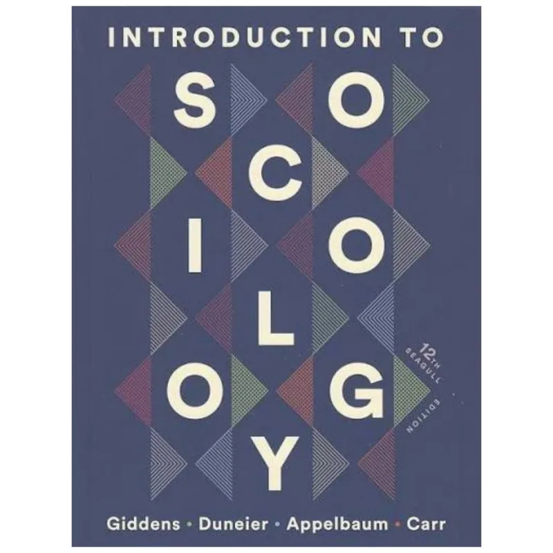 Introduction to Sociology, 12th Edition Introduction to Sociology, 12th Edition