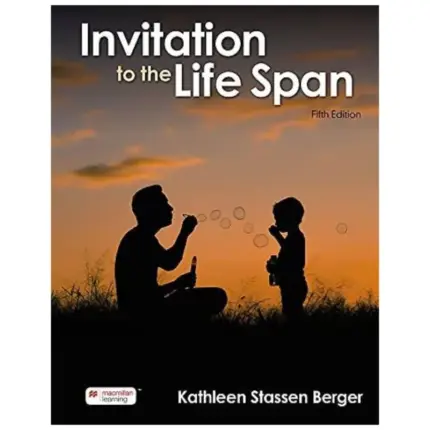 Invitation to the Life Span, 5th Edition