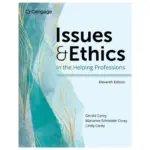 Issues and Ethics in the Helping Professions, 11th Edition