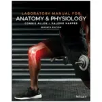 Laboratory Manual for Anatomy and Physiology, 7th Edition