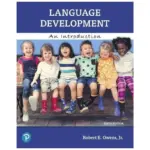Language Development An Introduction, 10th Edition
