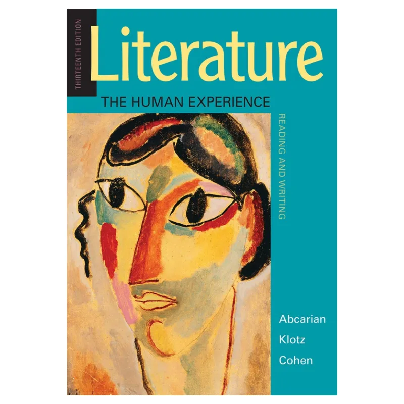 Literature The Human Experience, 13th Edition Literature The Human Experience, 13th Edition