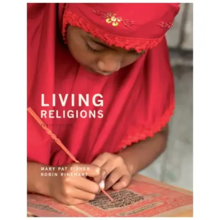 Living Religions, 10th Edition