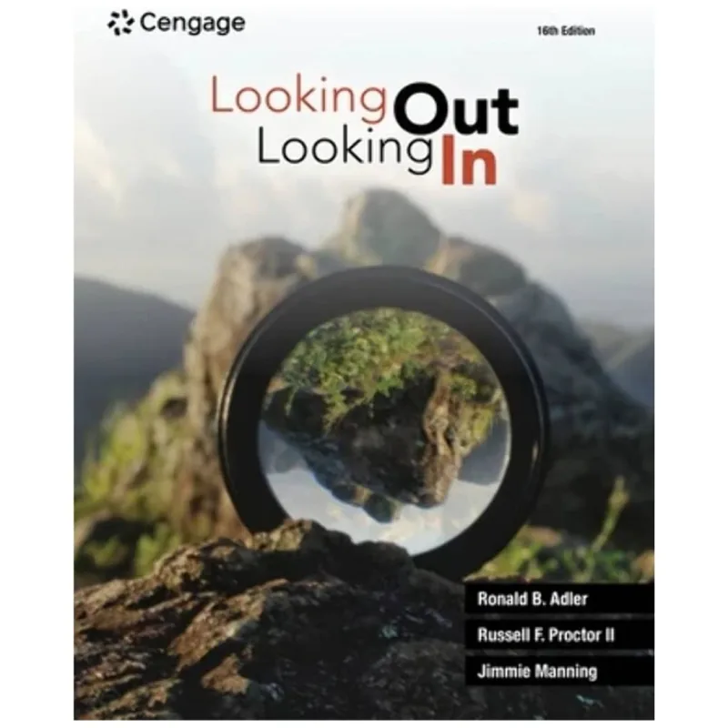 Looking Out Looking In, 16th Edition Looking Out Looking In, 16th Edition