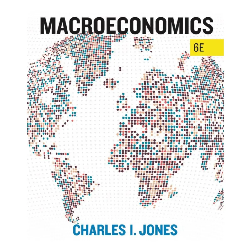 Macroeconomics, 6th Edition Macroeconomics, 6th Edition