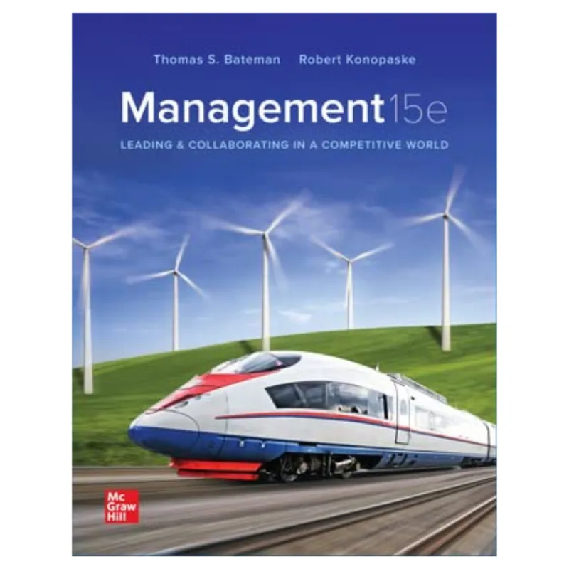 Management Leading & Collaborating in the Competitive World, 15th Edition