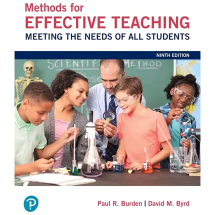 Methods for Effective Teaching Meeting the Needs of All Students, 9th Edition