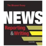 News Reporting and Writing, 13th Edition