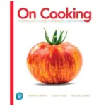 On Cooking A Textbook of Culinary Fundamentals, 6th Edition