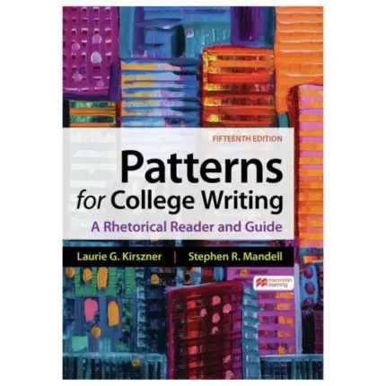 Patterns for College Writing, 15th Edition