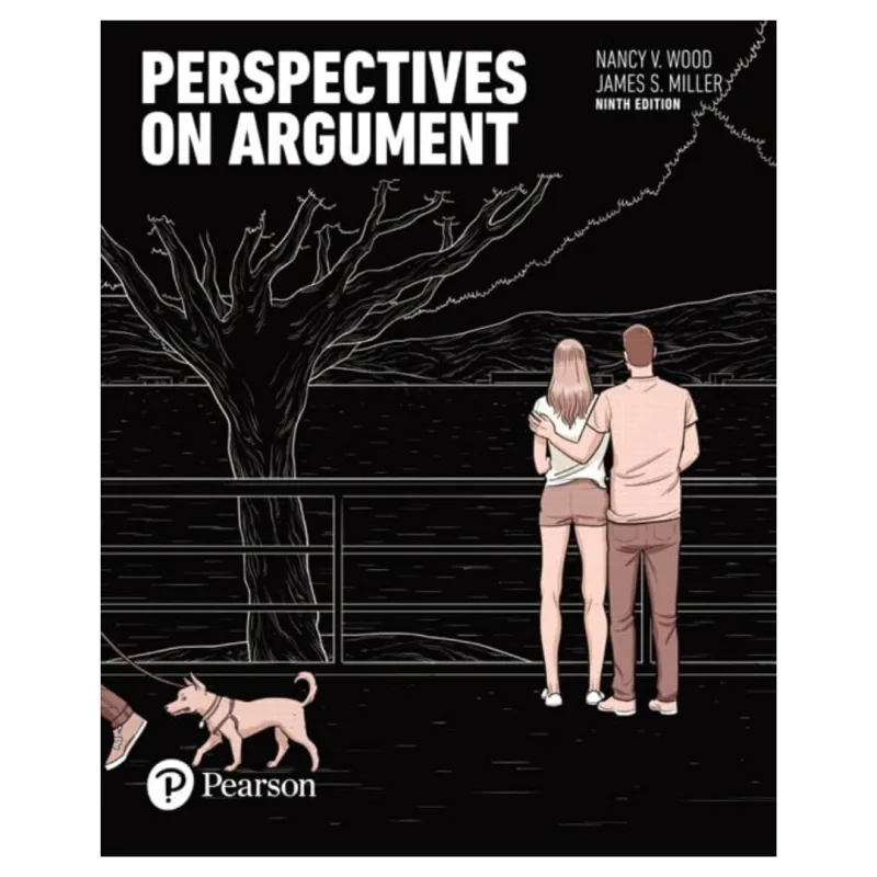 Perspectives on Argument, 9th Edition Perspectives on Argument, 9th Edition