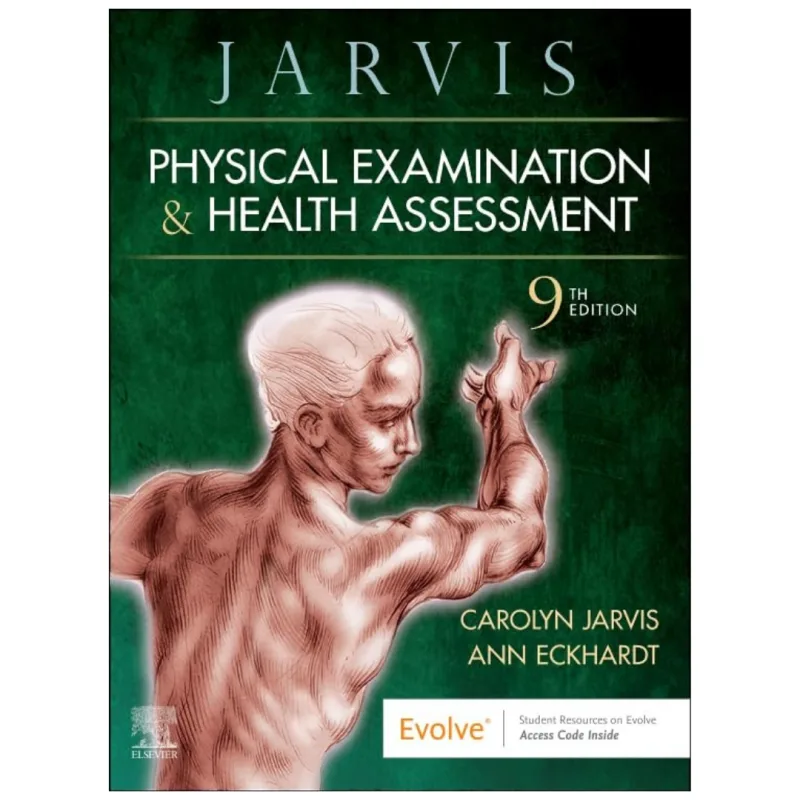 Physical Examination and Health Assessment, 9th Edition Physical Examination and Health Assessment, 9th Edition