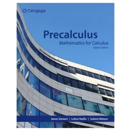 Precalculus Mathematics for Calculus, 8th Edition