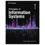 Principles of Information Systems, 14th Edition