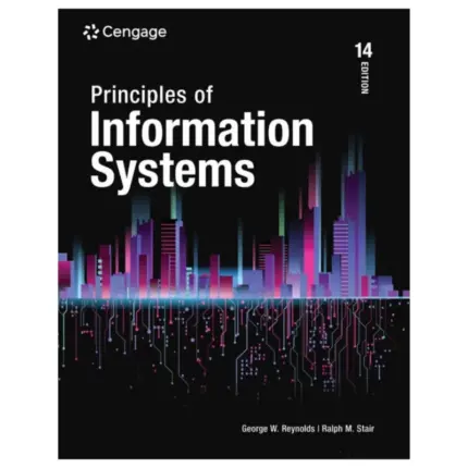 Principles of Information Systems, 14th Edition