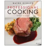 Professional Cooking, 9th Edition