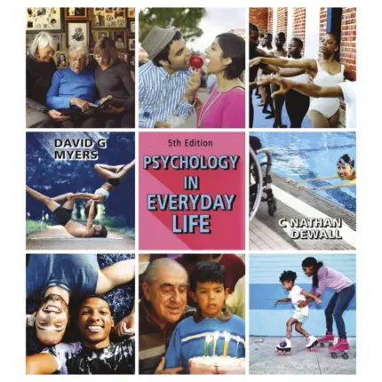 Psychology in Everyday Life, 5th Edition