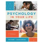 Psychology in Your Life, 4th Edition