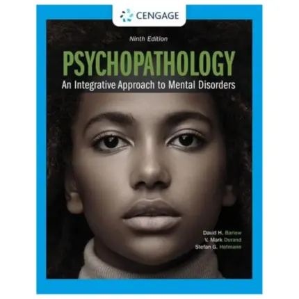 Psychopathology An Integrative Approach to Mental Disorders, 9th Edition