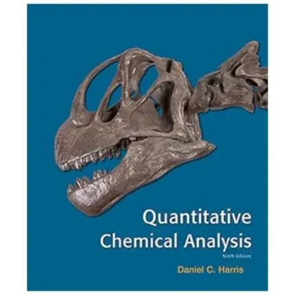 Quantitative Chemical Analysis, 9th Edition
