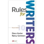 Rules for Writers, 10th Edition
