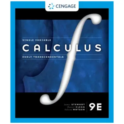 Single Variable Calculus Early Transcendentals, 9th Edition