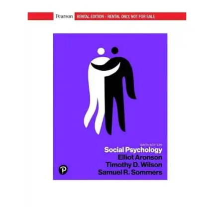 Social Psychology, 10th Edition
