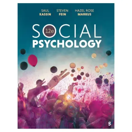 Social Psychology, 12th Edition