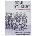 Social Psychology The Science of Everyday Life, 3rd Edition