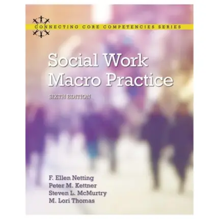 Social Work Macro Practice, 6th Edition