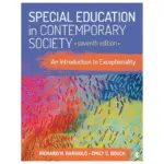Special Education in Contemporary Society An Introduction to Exceptionality, 7th Edition