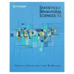 Statistics for The Behavioral Sciences, 10th Edition