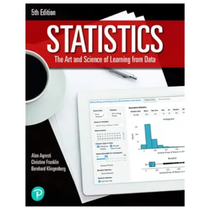 Statistics The Art and Science of Learning from Data, 5th Edition