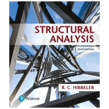 Structural Analysis, 10th Edition