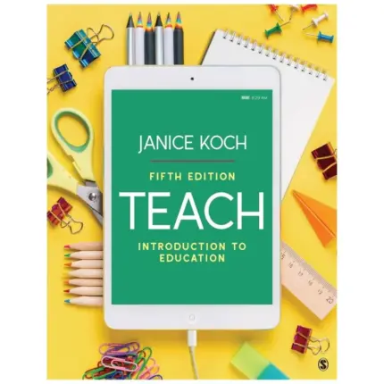 Teach Introduction to Education, 5th Edition