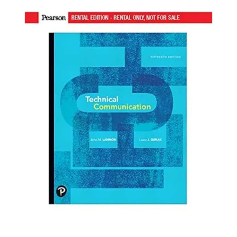 Technical Communication, 15th Edition Technical Communication, 15th Edition