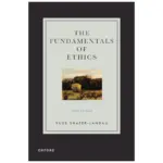 The Fundamentals of Ethics, 6th Edition