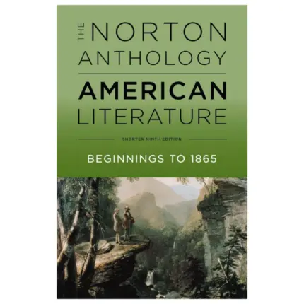 The Norton Anthology of American Literature Shorter, 9th Edition