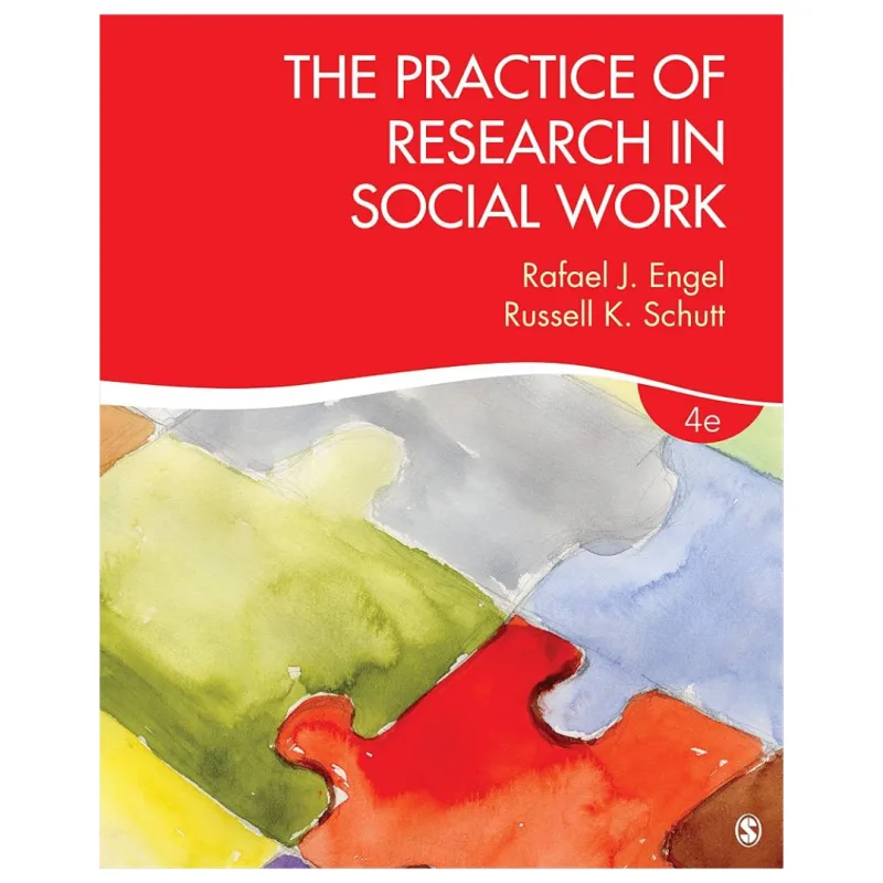 The Practice of Research in Social Work, 4th Edition The Practice of Research in Social Work, 4th Edition