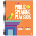 The Public Speaking Playbook, 4th Edition