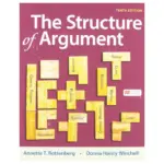 The Structure of Argument, 10th Edition
