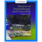 Theories of Psychotherapy & Counseling Concepts and Cases, 6th Edition