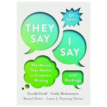 “They Say / I Say” with Readings, 6th Edition