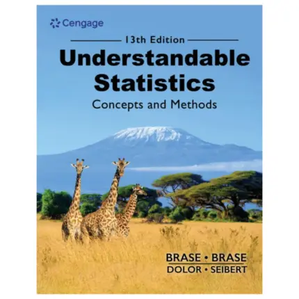 Understandable Statistics Concepts and Methods, 13th Edition