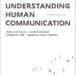 Understanding Human Communication, 15th Edition