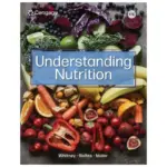 Understanding Nutrition, 17th Edition