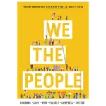 We the People An Introduction to American Politics, 13th Edition