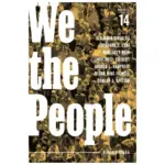 We the People An Introduction to American Politics, 14th Edition